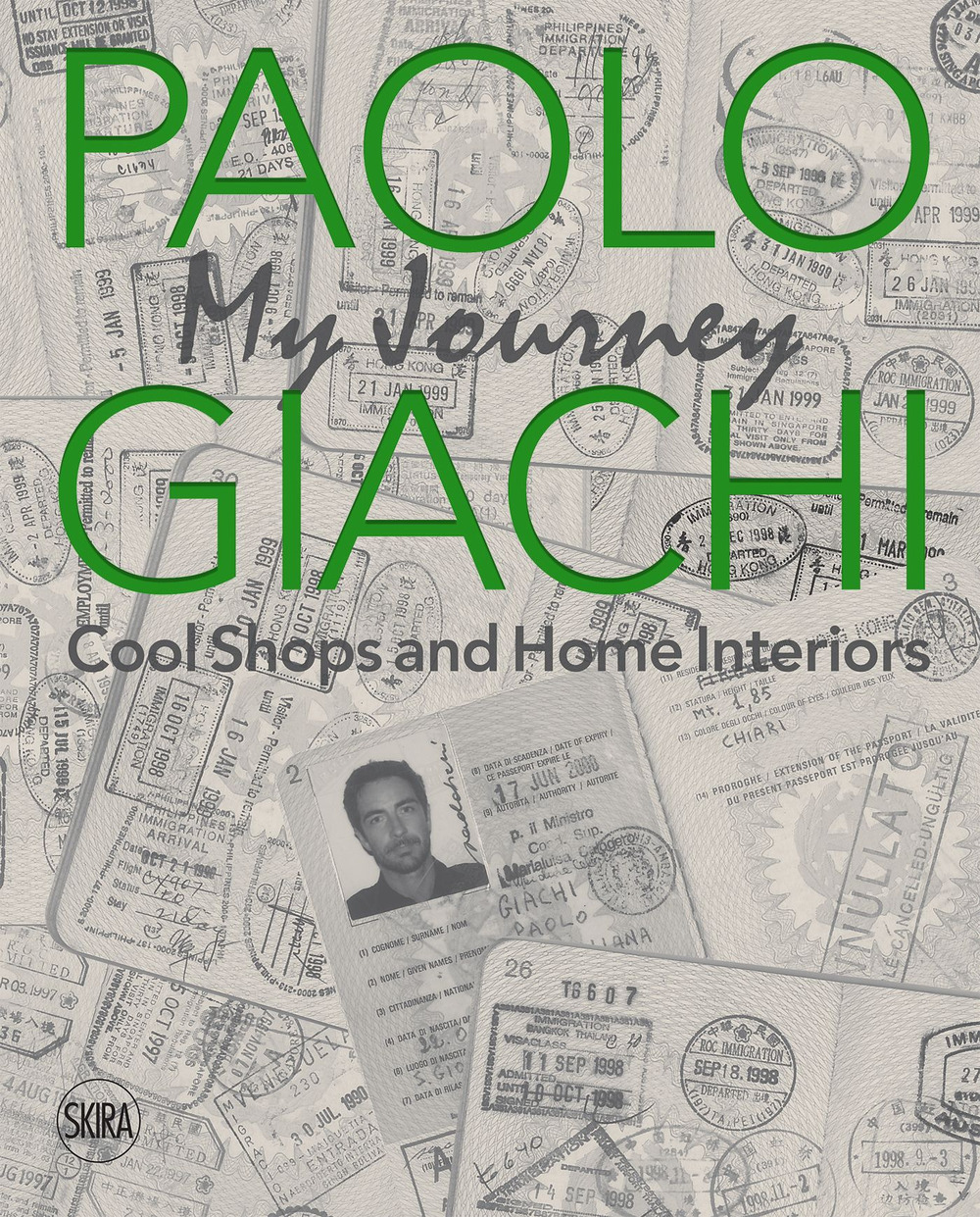 Paolo Giachi. My journey. Cool shops and home interiors. Ediz. italiana e inglese