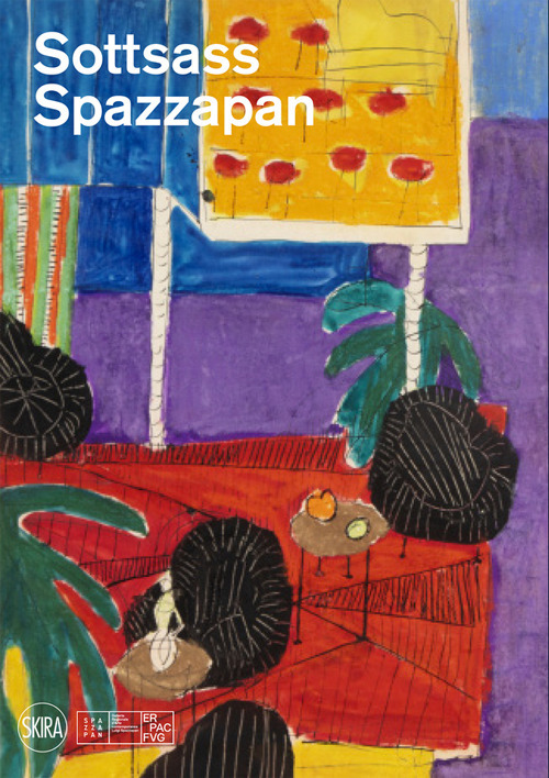 Sottsass Spazzapan. Ediz. illustrata