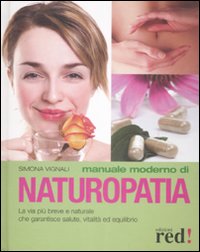 Manuale moderno di naturopatia