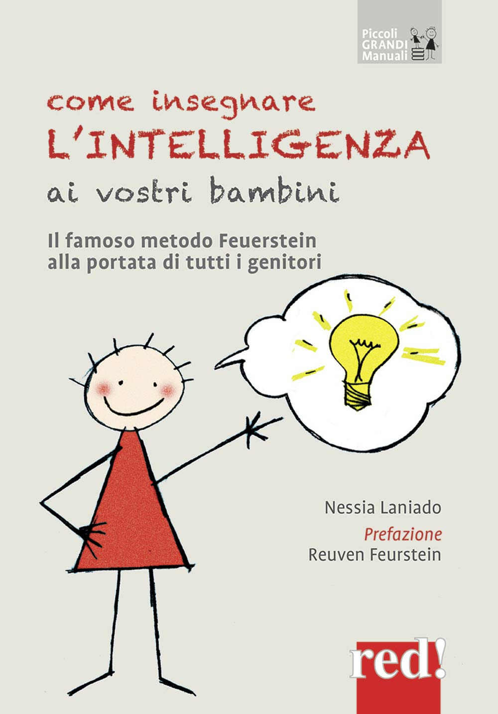 Come insegnare l'intelligenza ai vostri bambini