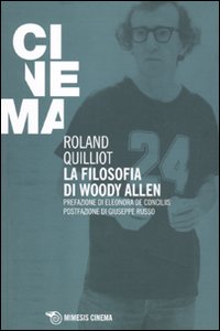 La filosofia di Woody Allen