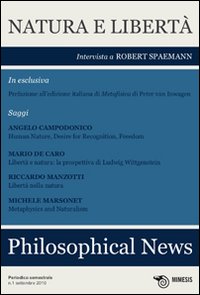 Philosophical news (2010). Vol. 1: Natura e libertà