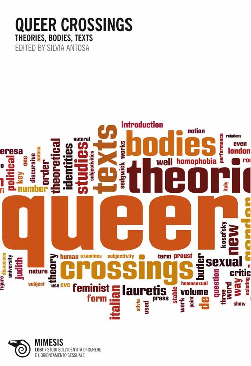 Queer crossings. Theories, bodies, texts