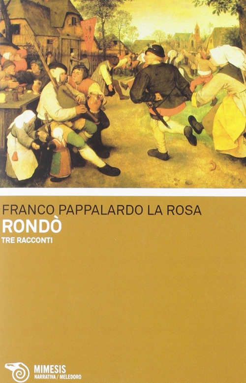 Rondò. Tre racconti