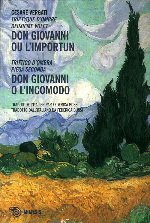 Don Giovanni ou l'Importun. Don Giovanni o l'incomodo. Trittico d'ombra. Piega seconda