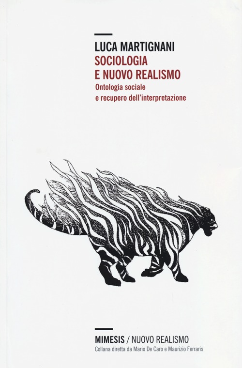 Sociologia e nuovo realismo. Ontologia sociale e recupero dell'interpretazione