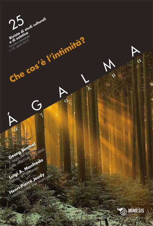 Ágalma. Vol. 25: Che cos'è l'intimità?