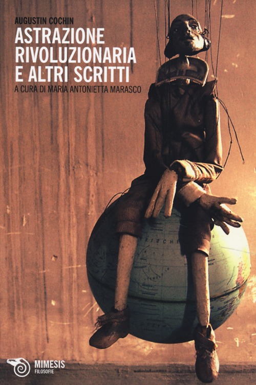 Astrazione rivoluzionaria e altri scritti