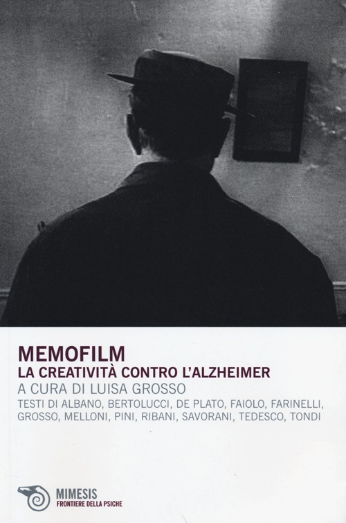 Memofilm. La creatività contro l'alzheimer. Con DVD