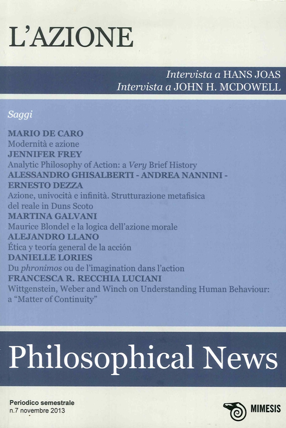 Philosophical news (2013). Vol. 7: L'azione