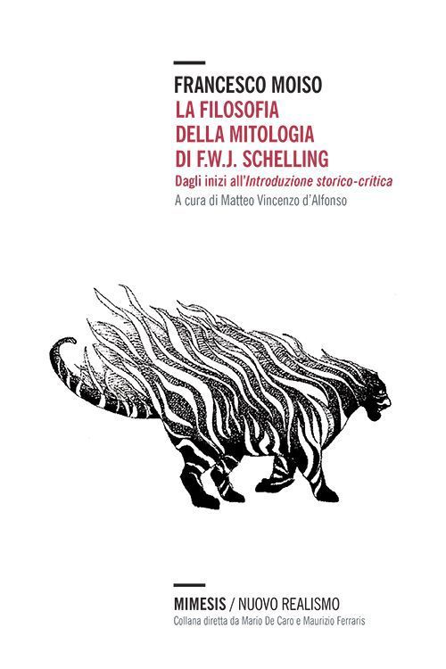 La filosofia della mitologia di F.W.J. Schelling. Dagli inizi all'introduzione storico-critica