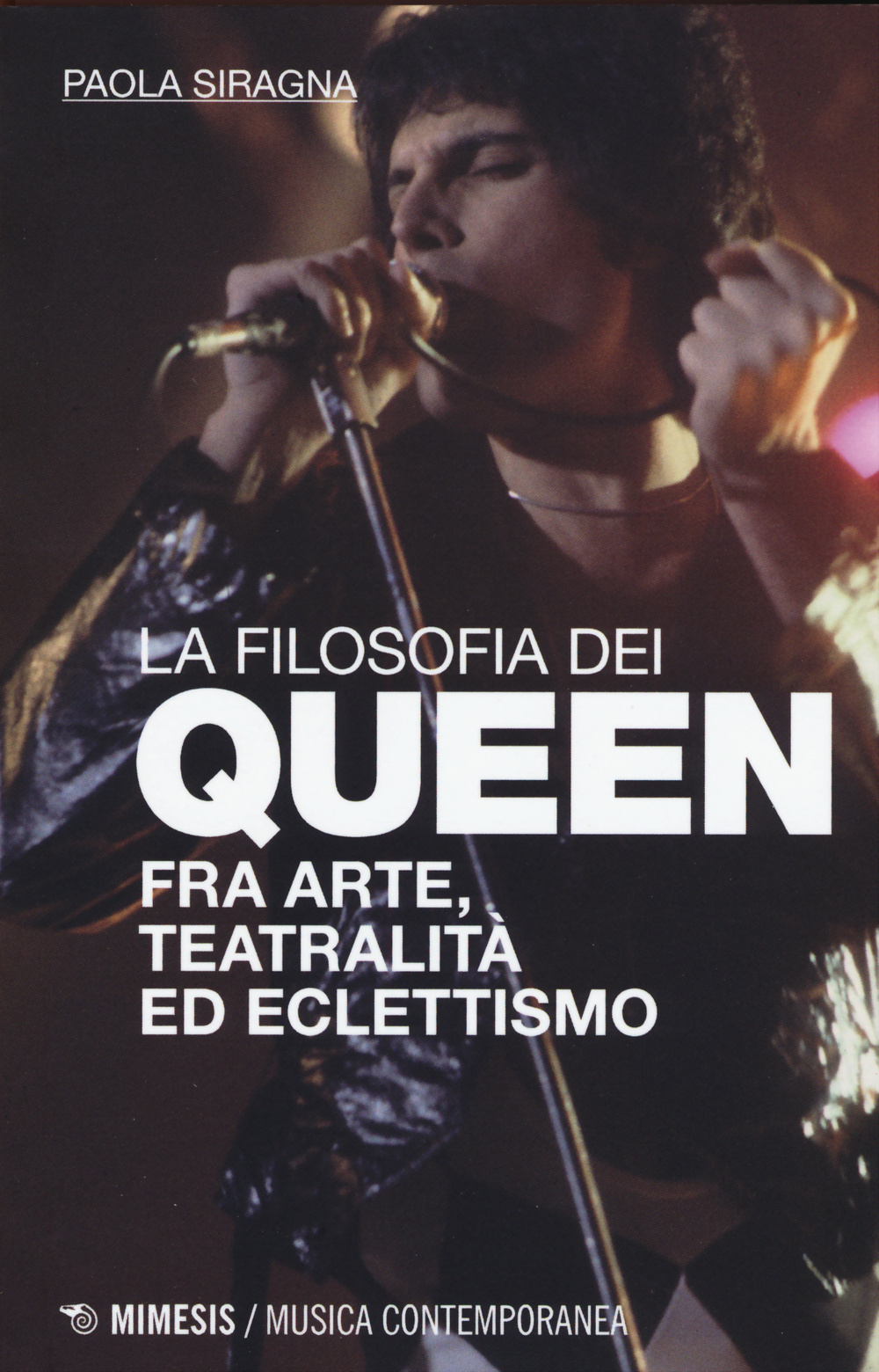 Filosofia dei Queen. Fra arte, teatralità ed eclettismo