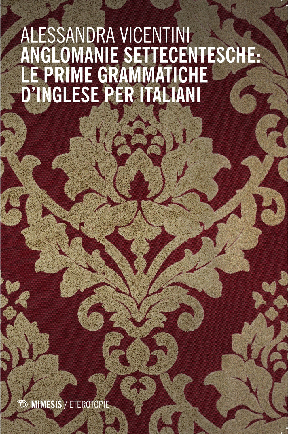 Anglomanie settecentesche: le prime grammatiche d'inglese per italiani