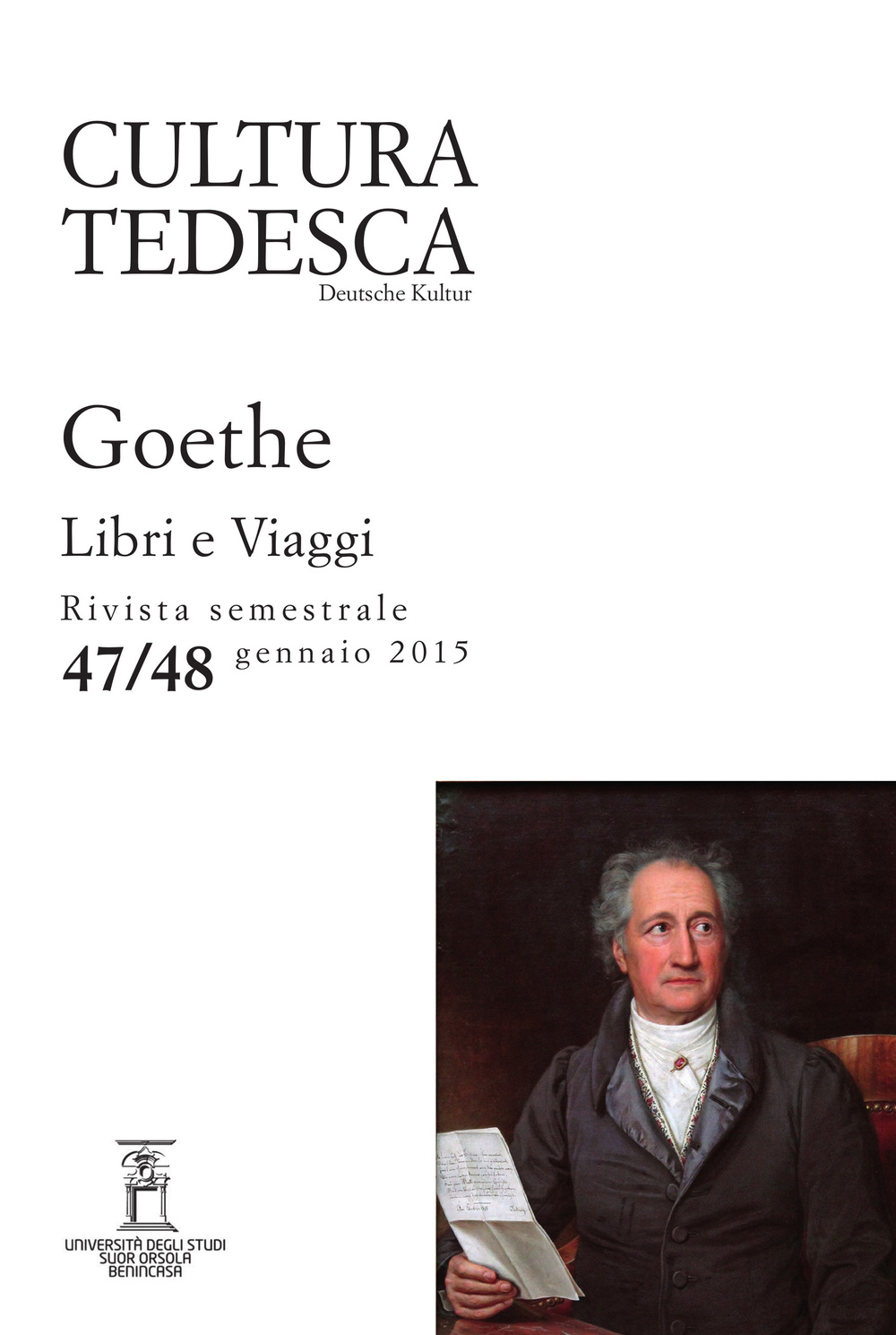 Cultura tedesca (2015). Vol. 47-48