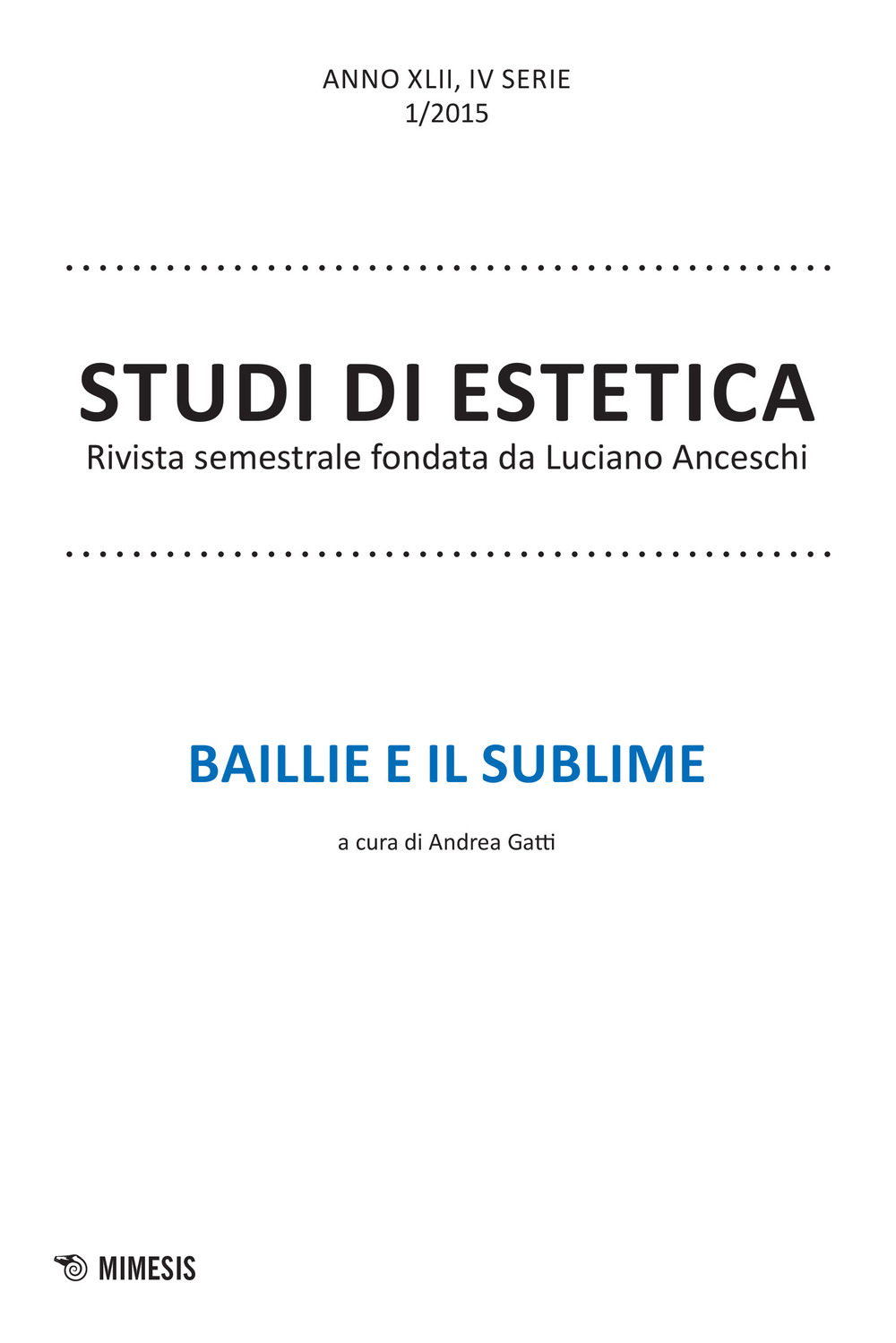 Studi di estetica (2015). Vol. 1: Baillie e il sublime