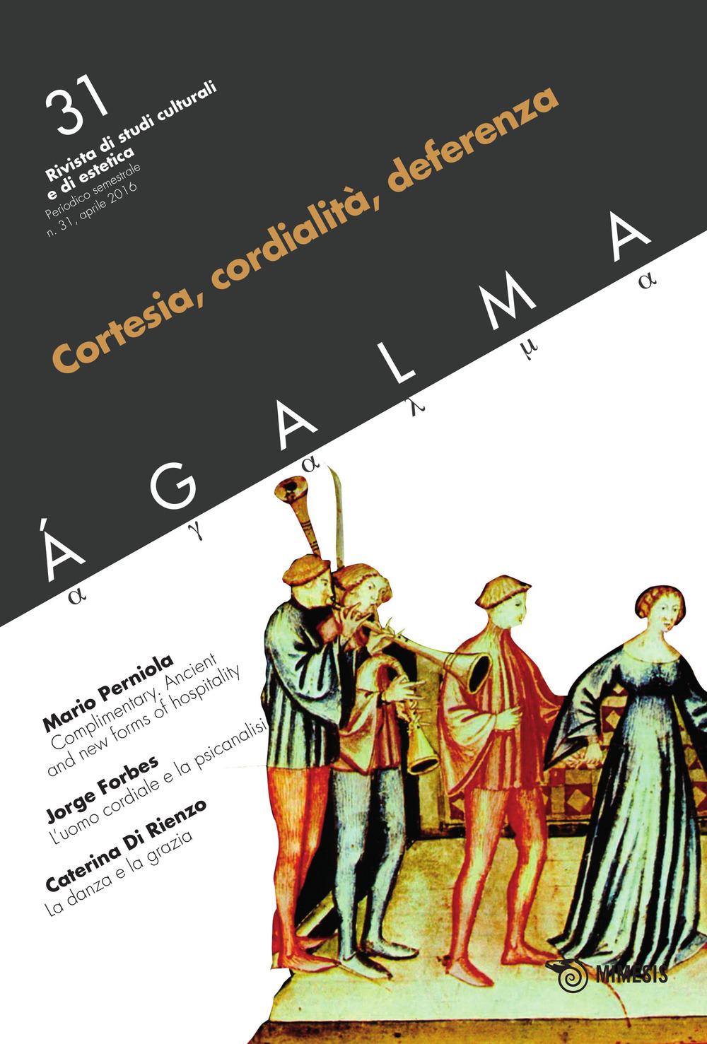 Agalma. Vol. 31: Cortesia, cordialità, deferenza