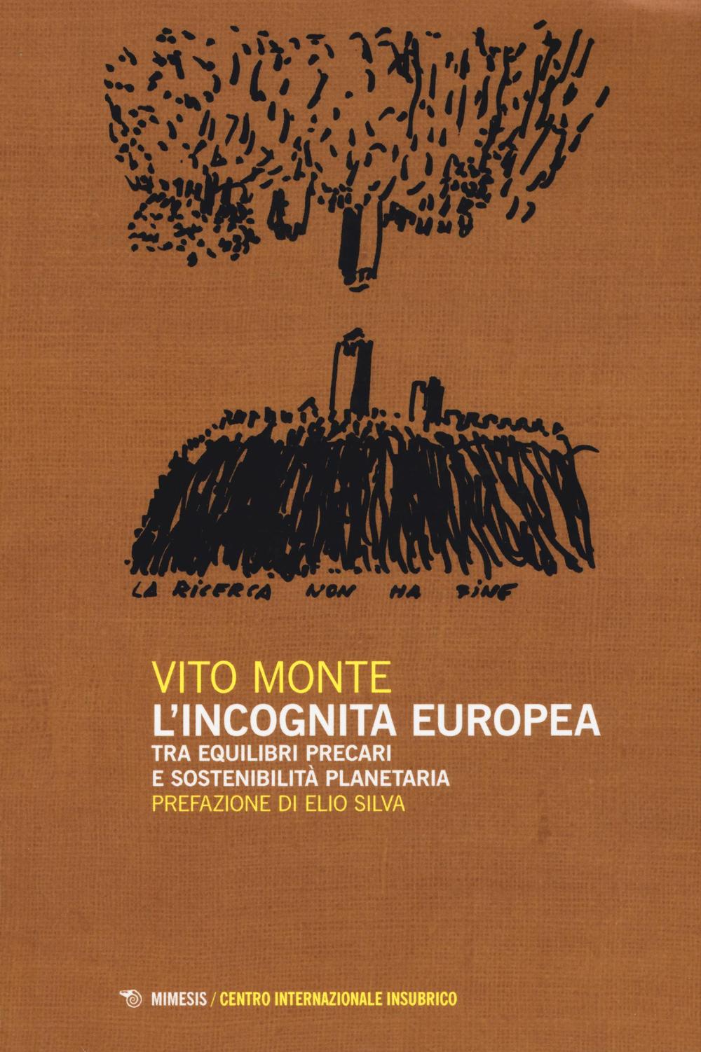 L'incognita europea tra equilibri precari e sostenibilità planetaria