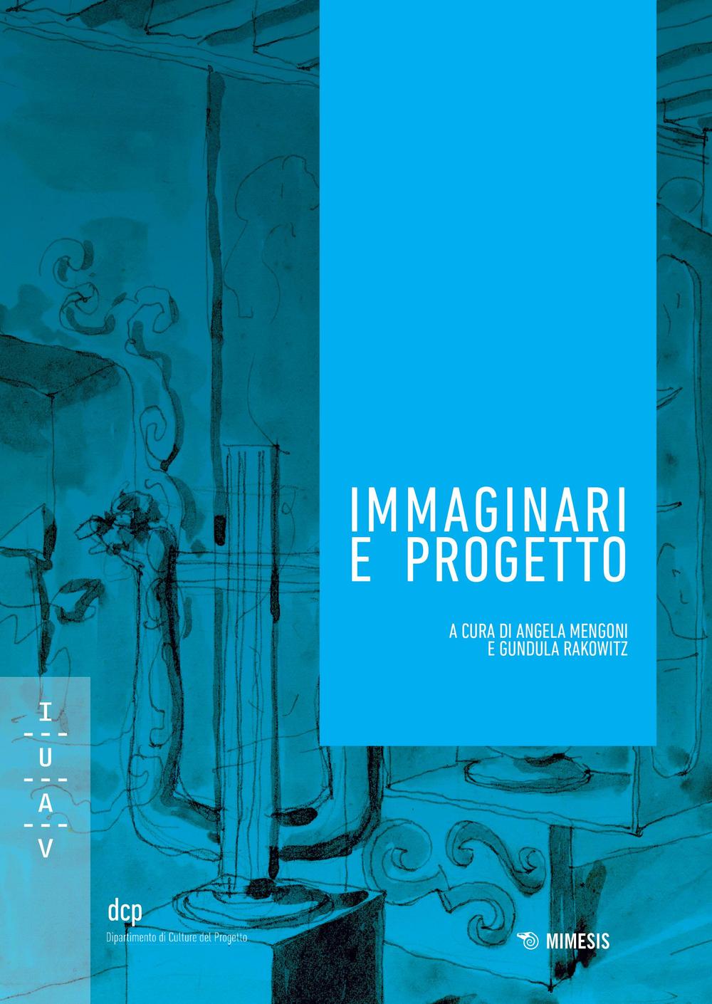 Immaginari e progetto