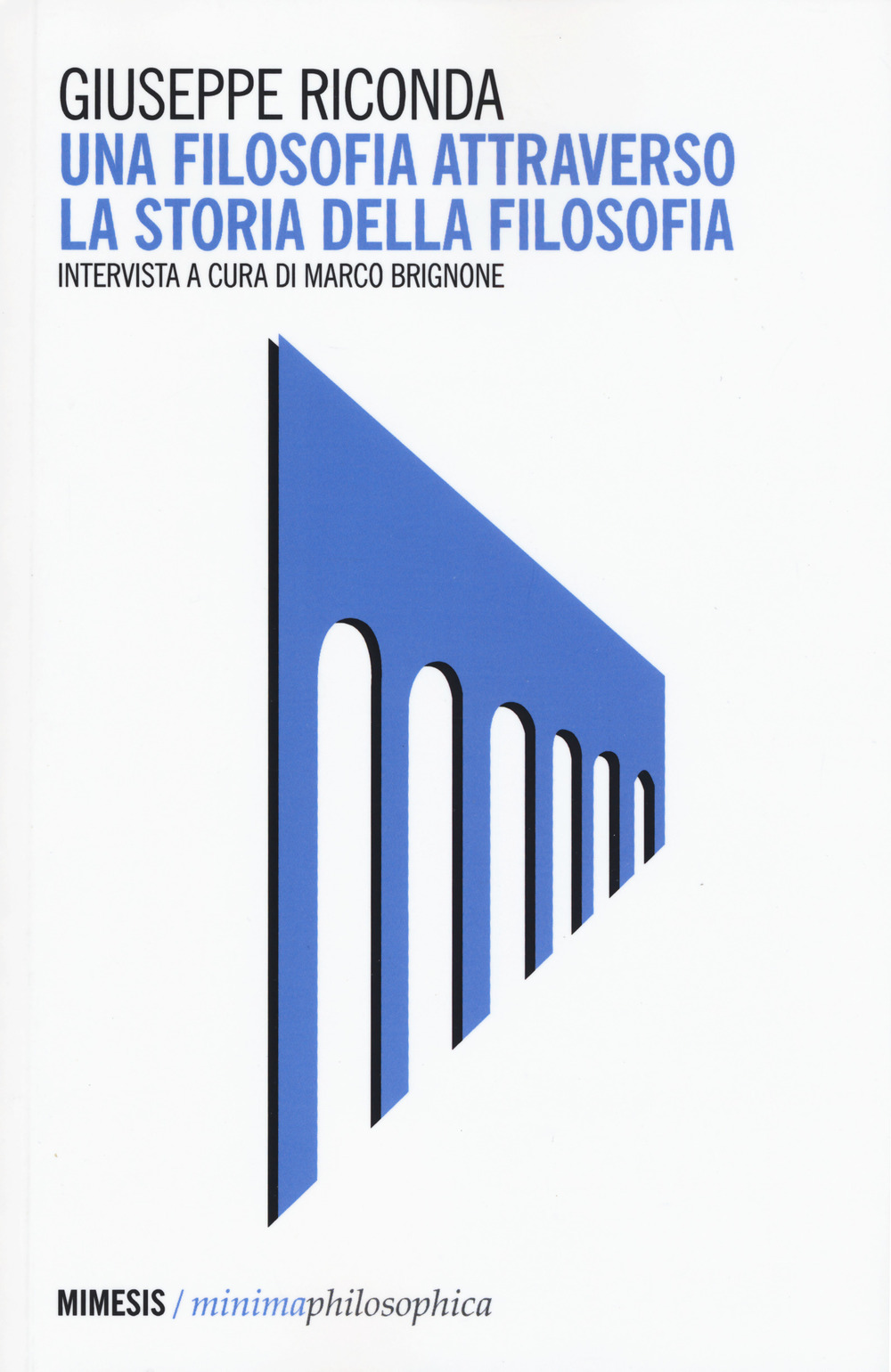 Una filosofia attraverso la storia della filosofia