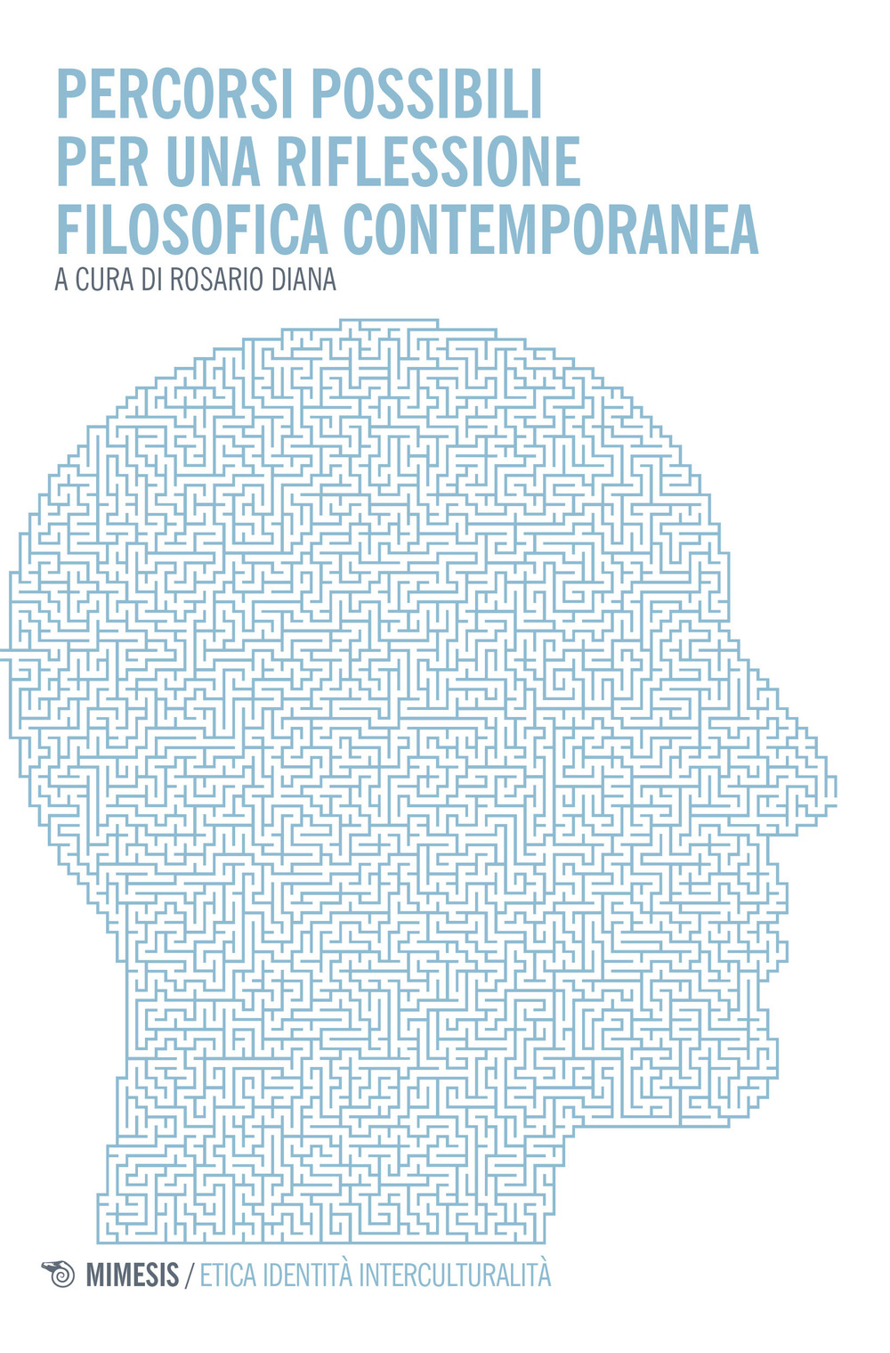 Percorsi possibili per una riflessione contemporanea