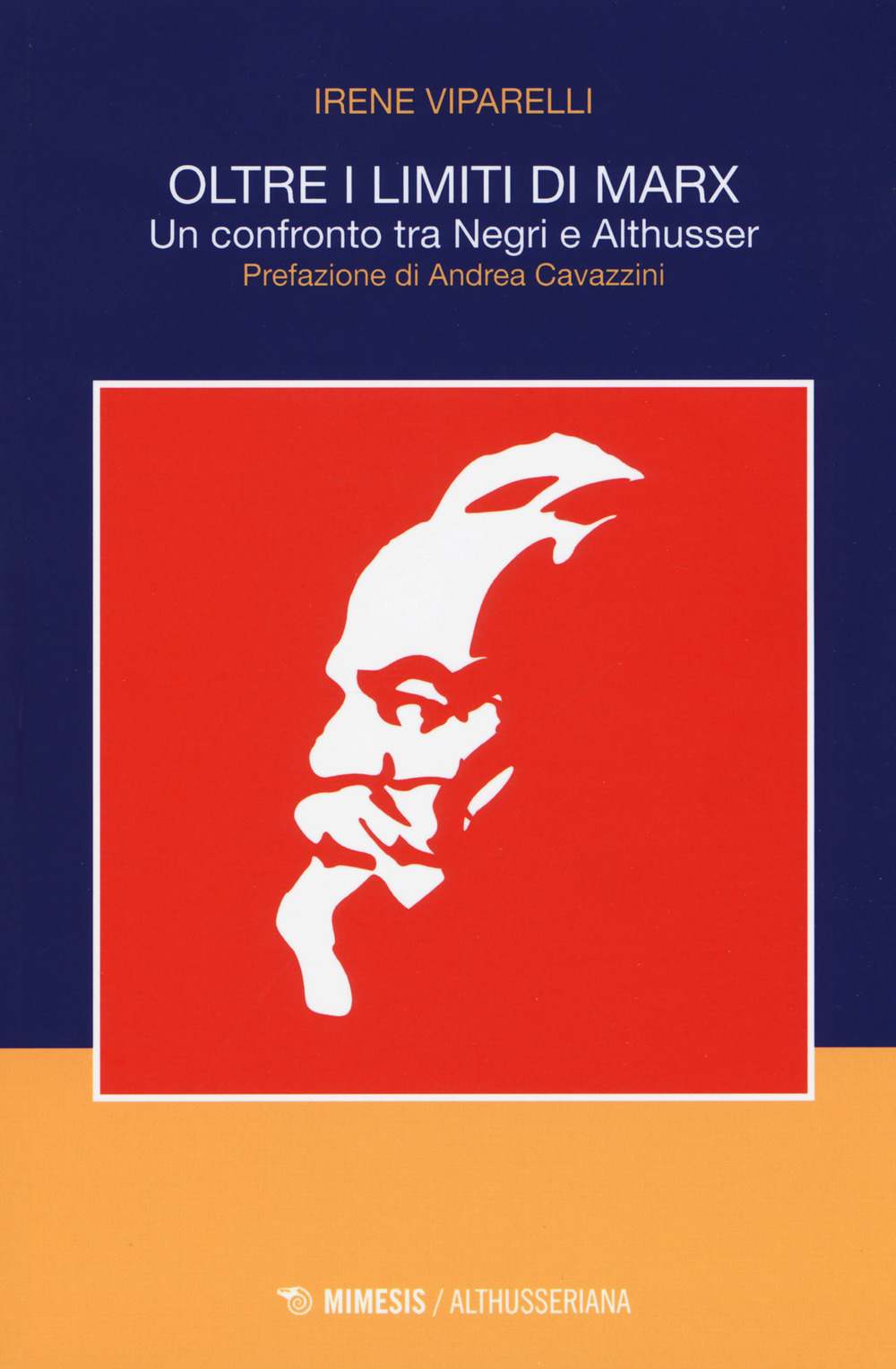 Oltre i limiti di Marx. Un confronto tra Negri e Althusser