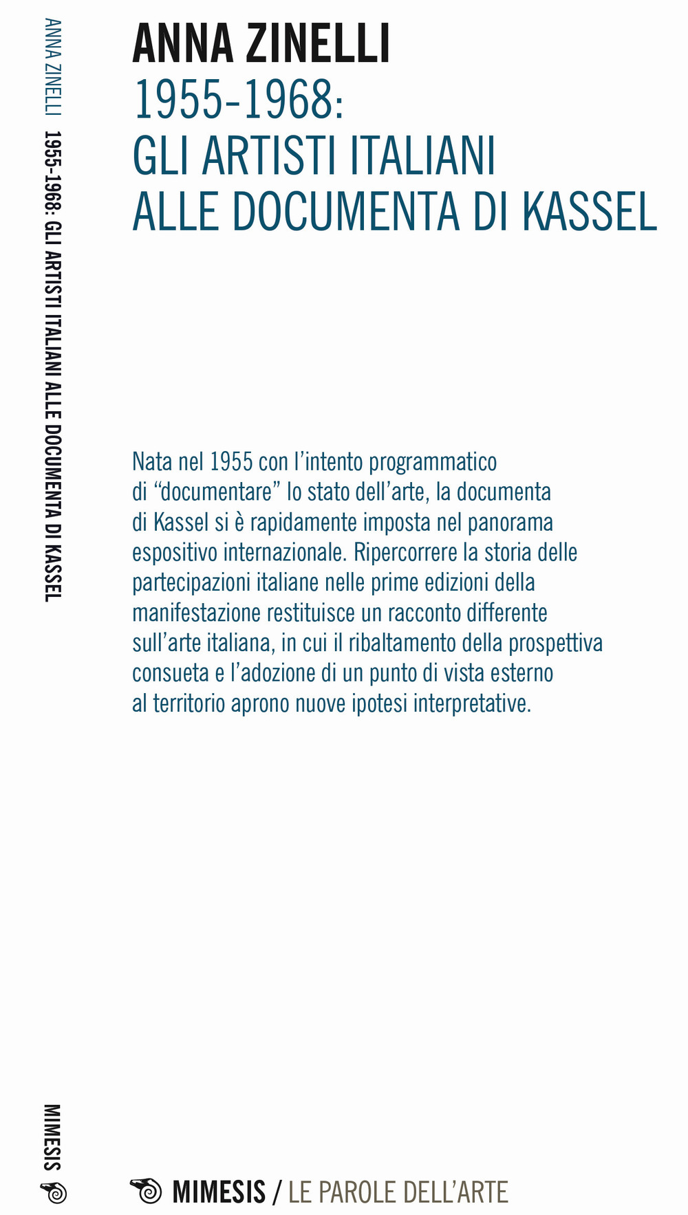 1955-1968. Gli artisti italiani alle documenta di Kassel