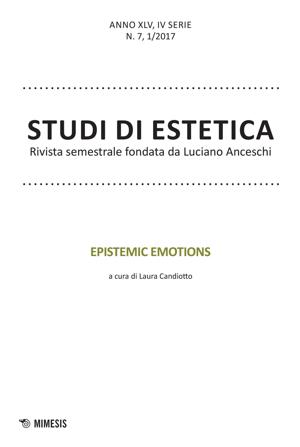 Studi di estetica (2017). Vol. 1: Epistemic emotions