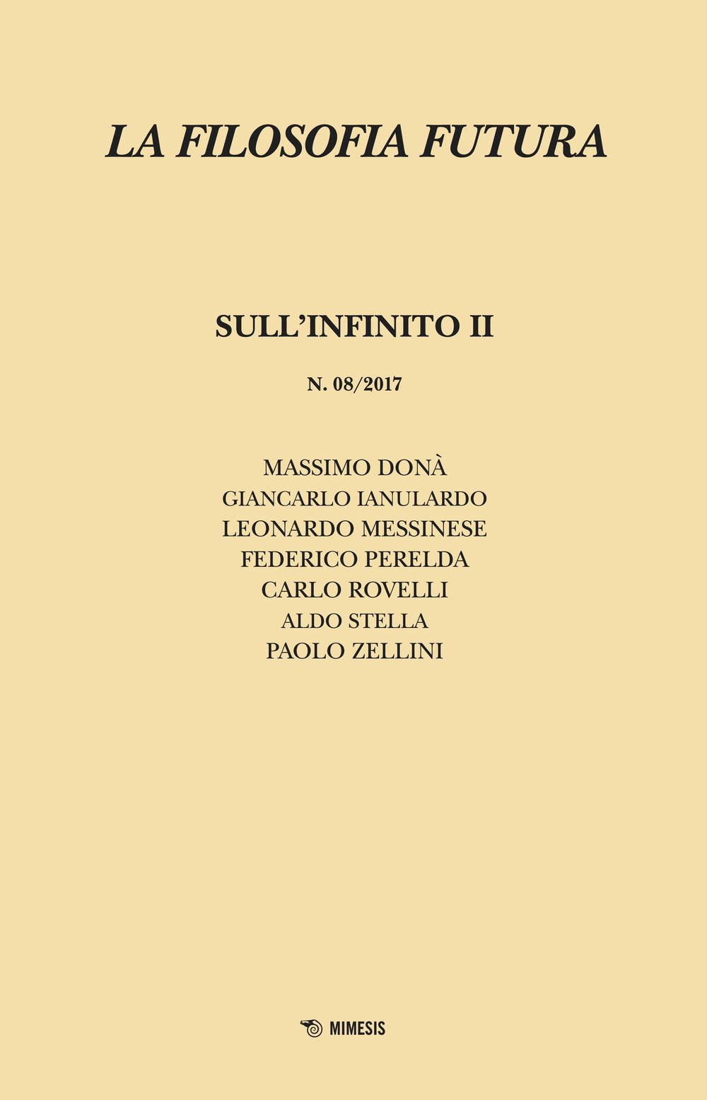 La filosofia futura (2017). Vol. 8: Sull'infinito II