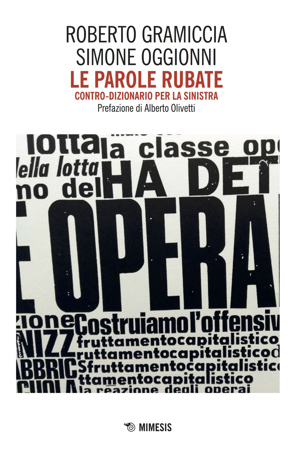 Le parole rubate. Contro-dizionario per la sinistra