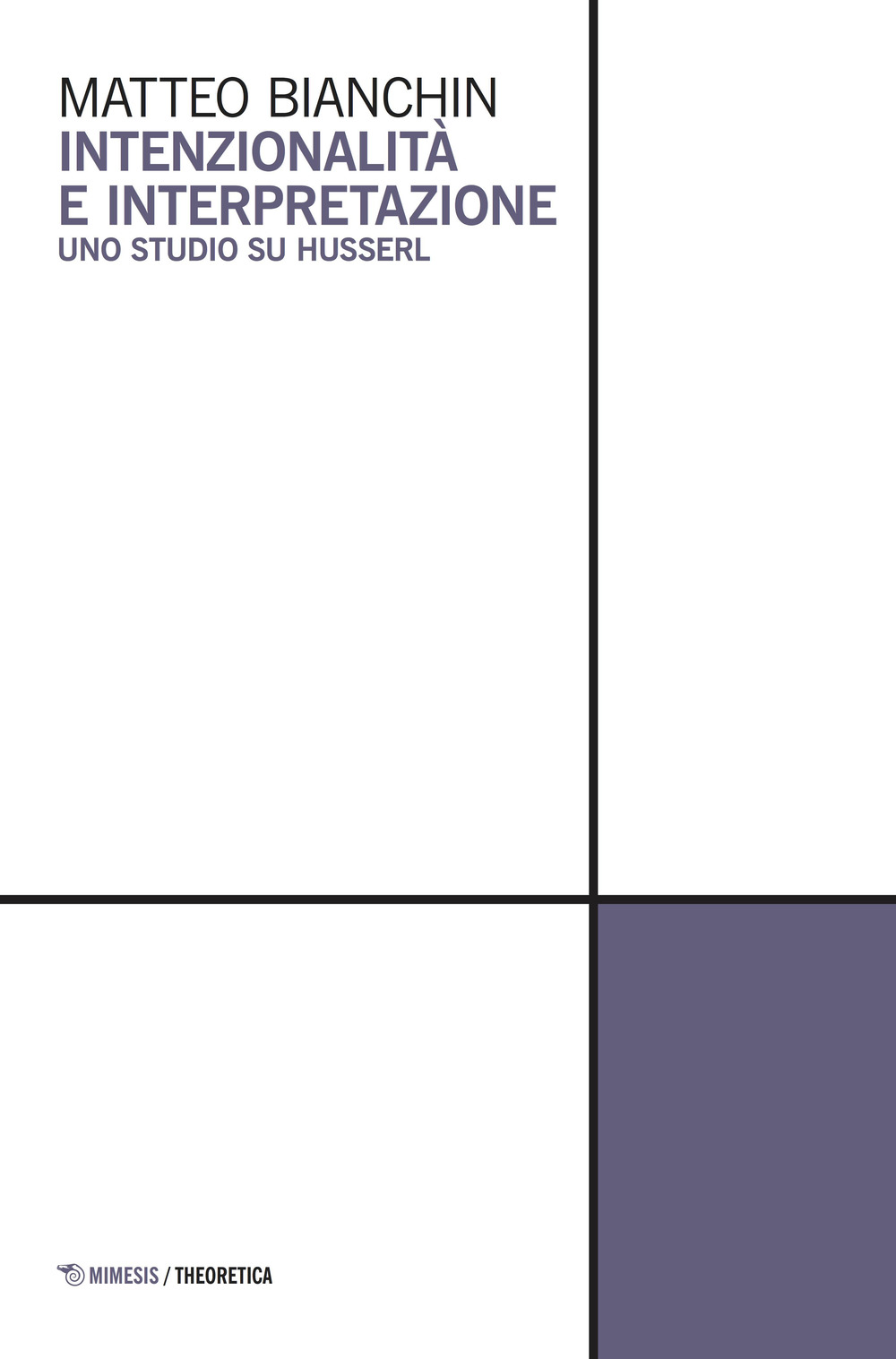 Intenzionalità e interpretazione. Uno studio su Husserl