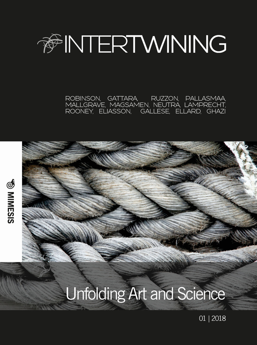 Intertwining. Ediz. italiana (2018). Vol. 1: Unfolding Art and Science