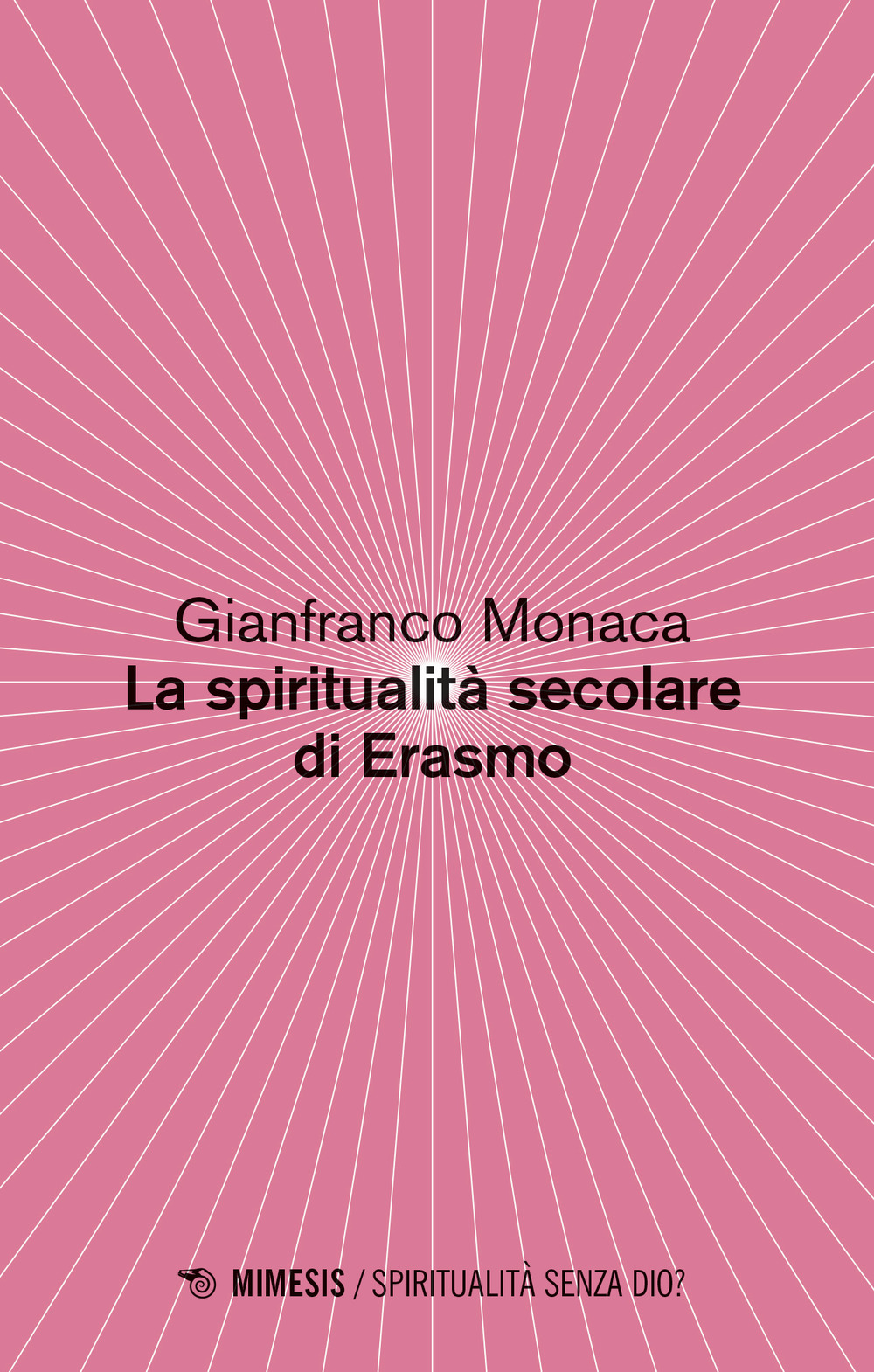 La spiritualita secolare di Erasmo