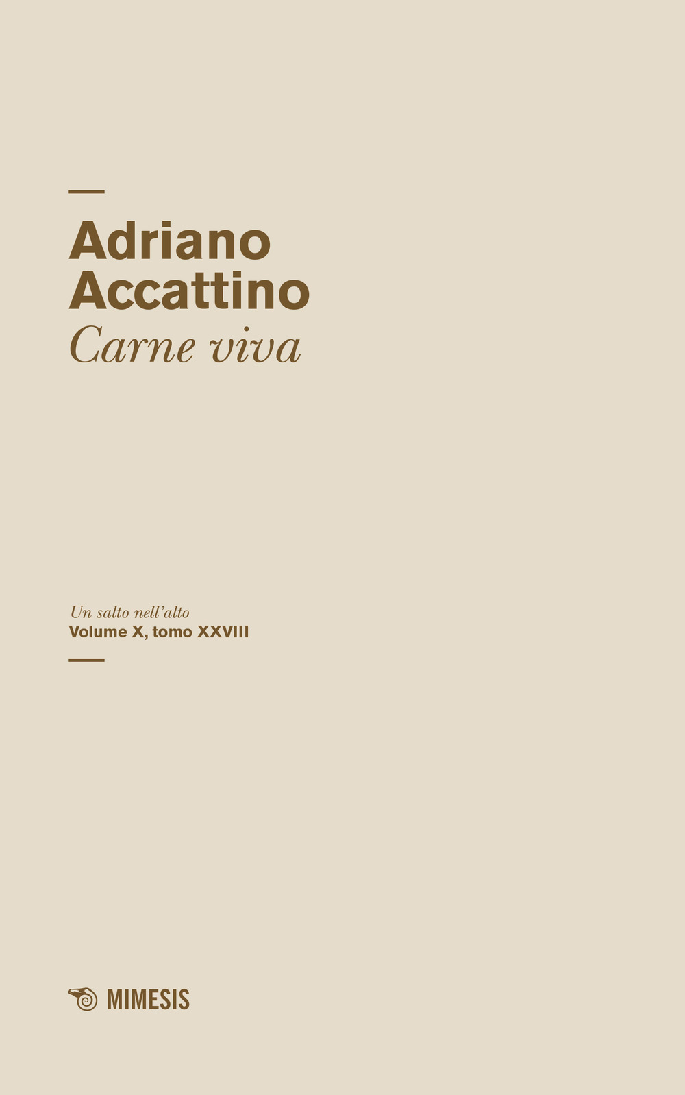 Un salto nell'alto. Vol. 10/28: Carne viva