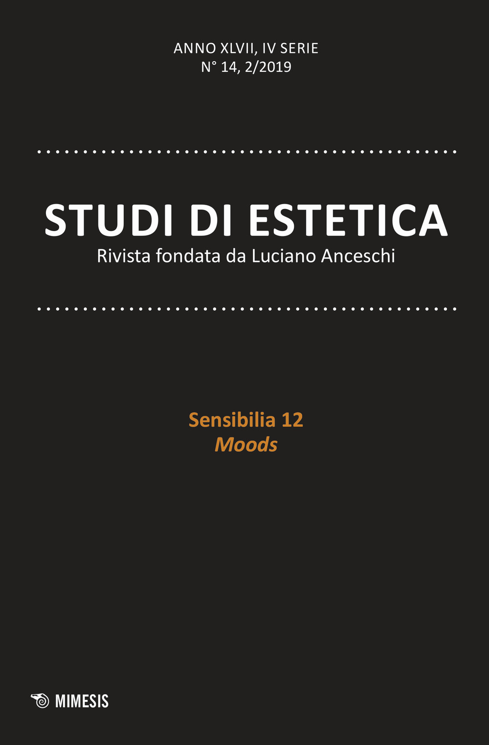 Studi di estetica (2019). Vol. 2: Sensibilia 12. Moods