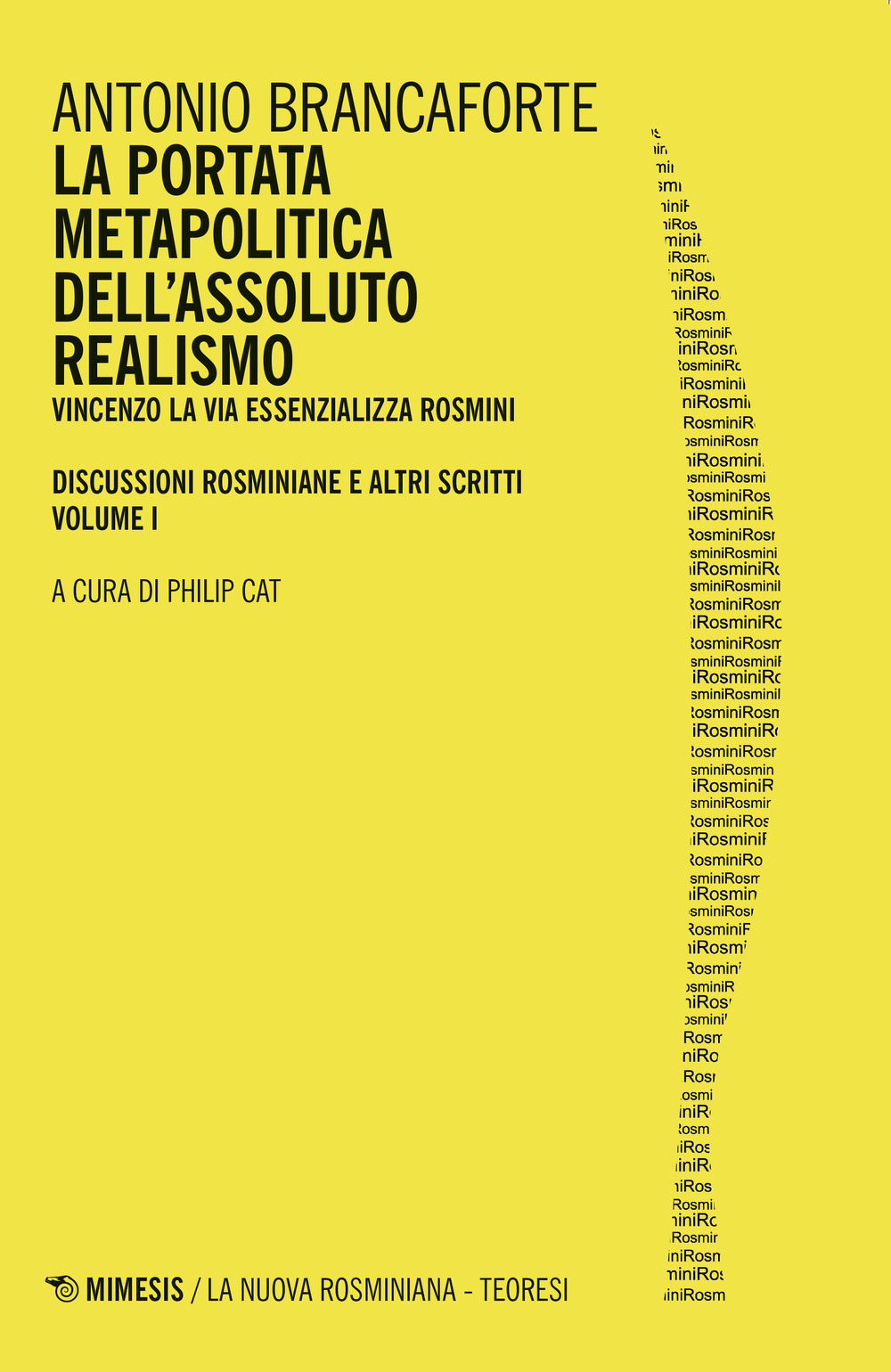 La portata metapolitica dell'assoluto realismo. Vincenzo La Via essenzializza Rosmini