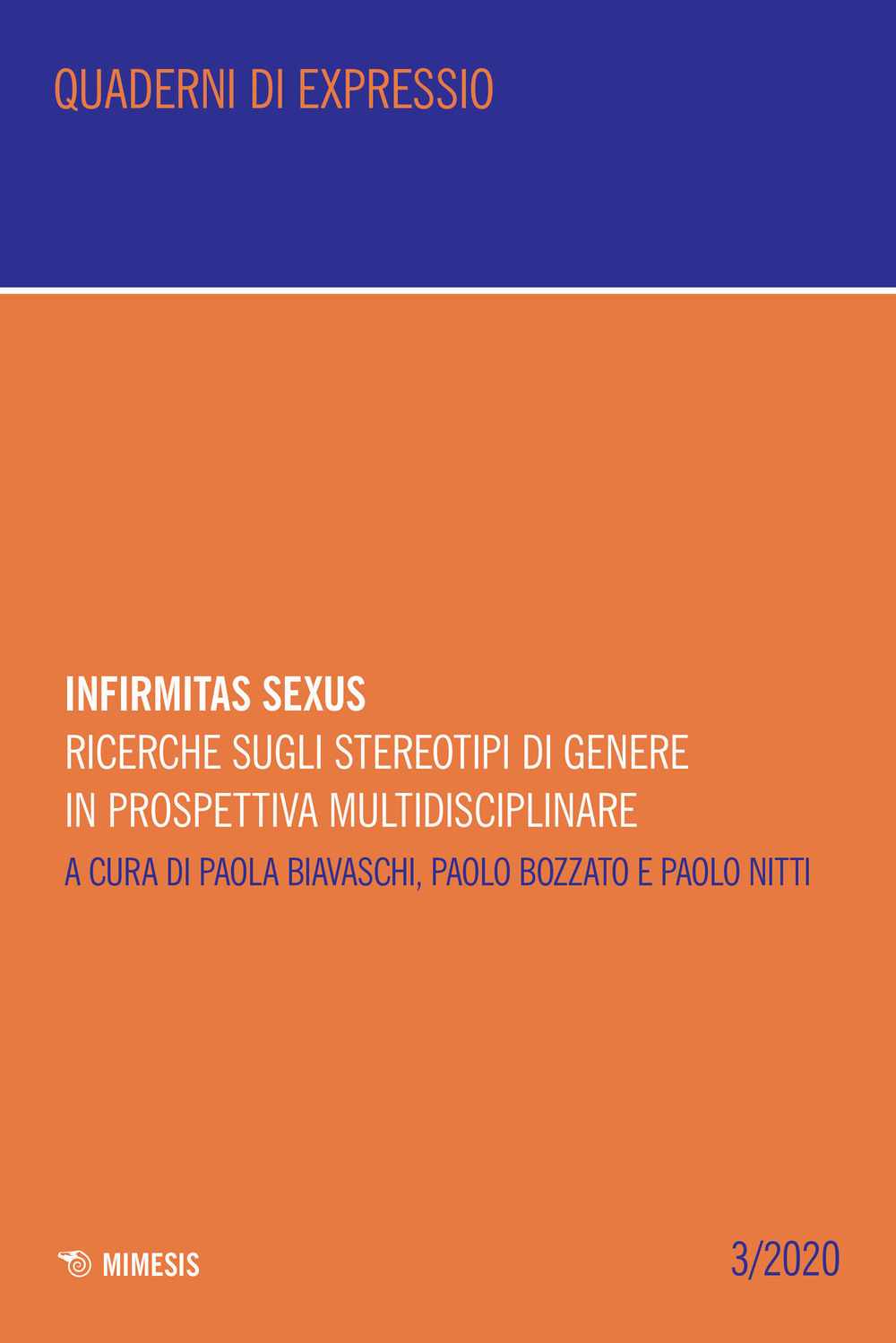 Infirmitas sexus. Ricerche sugli stereotipi di genere in prospettiva multidisciplinare