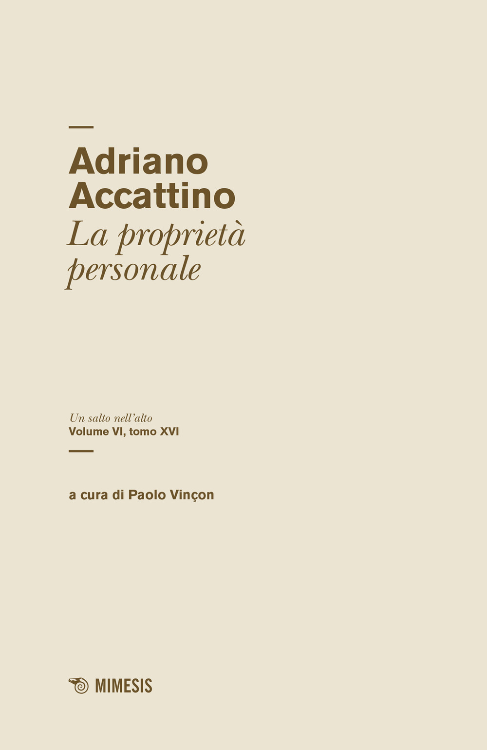 Un salto nell'alto. Vol. 6/16: La proprietà personale