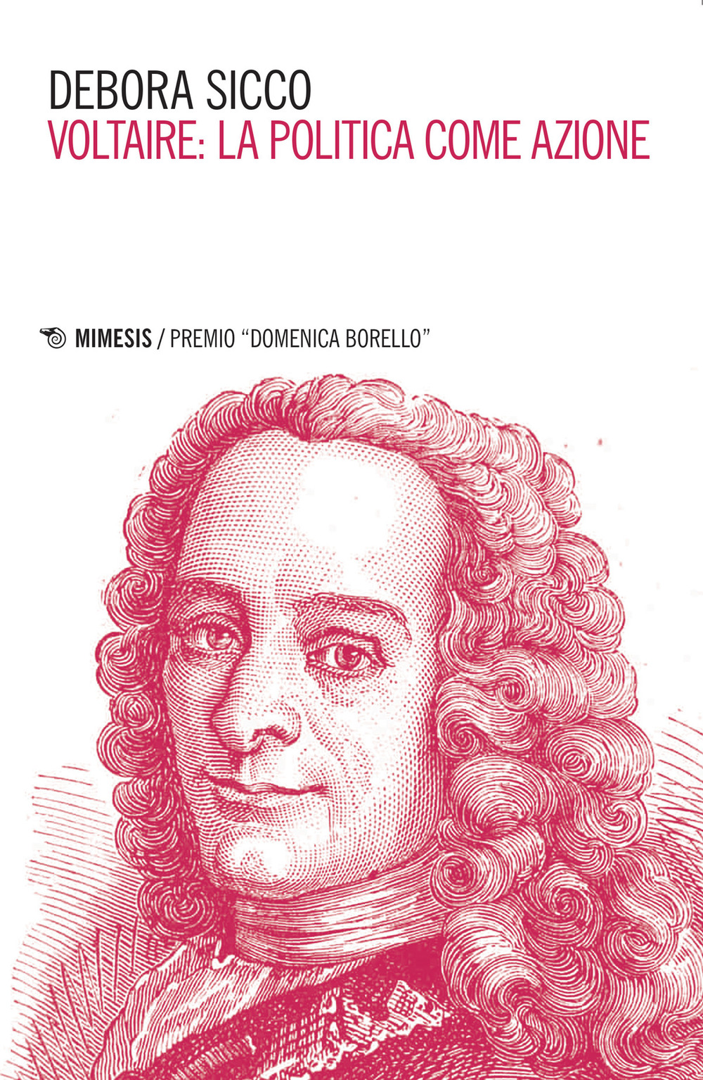 Voltaire: la politica come azione