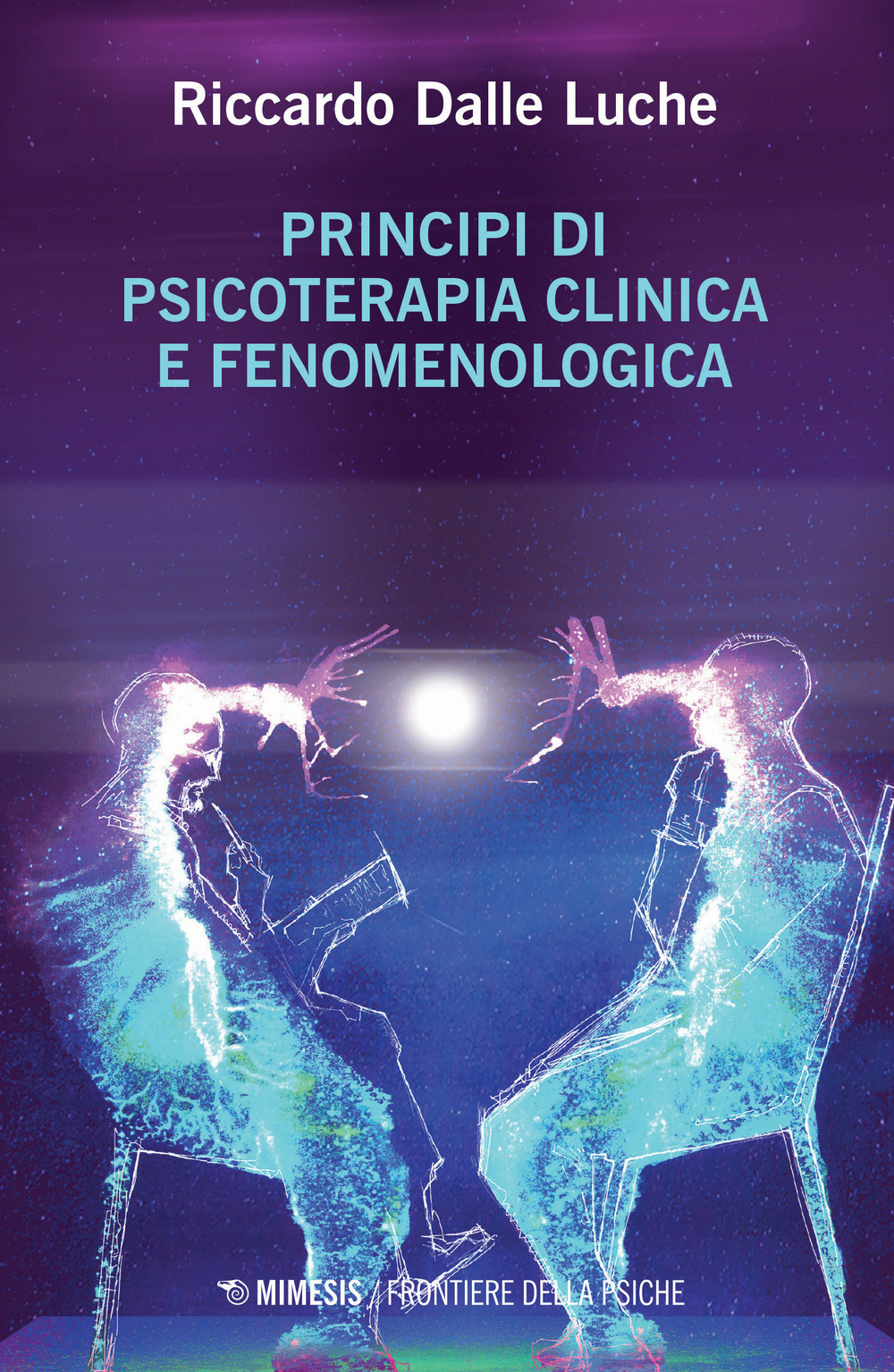 Principi di psicoterapia clinica e fenomenologica