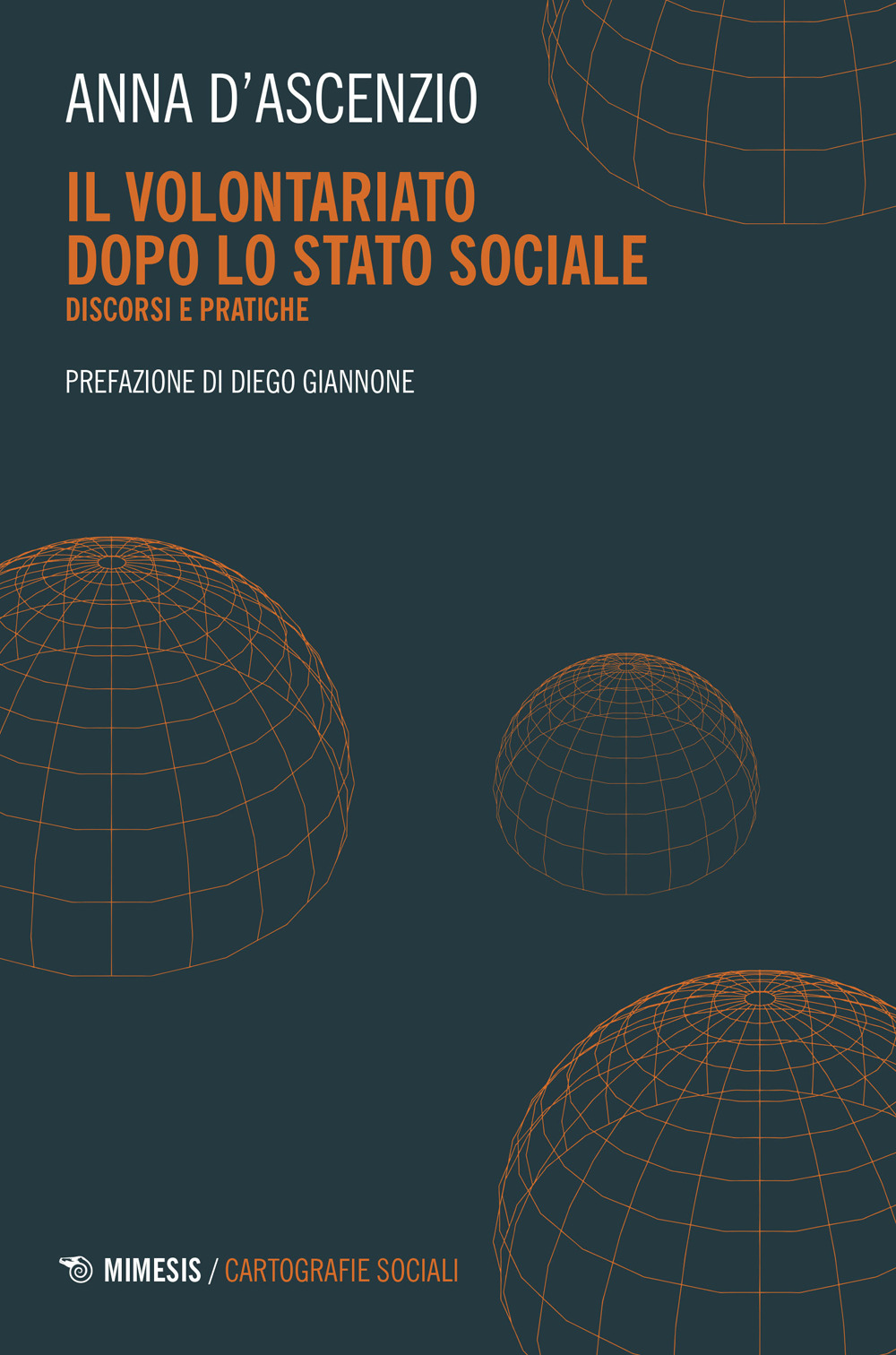 Il volontariato dopo lo stato sociale. Discordi e pratiche