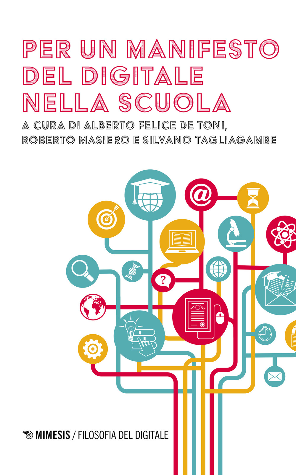 Per un manifesto del digitale nella scuola