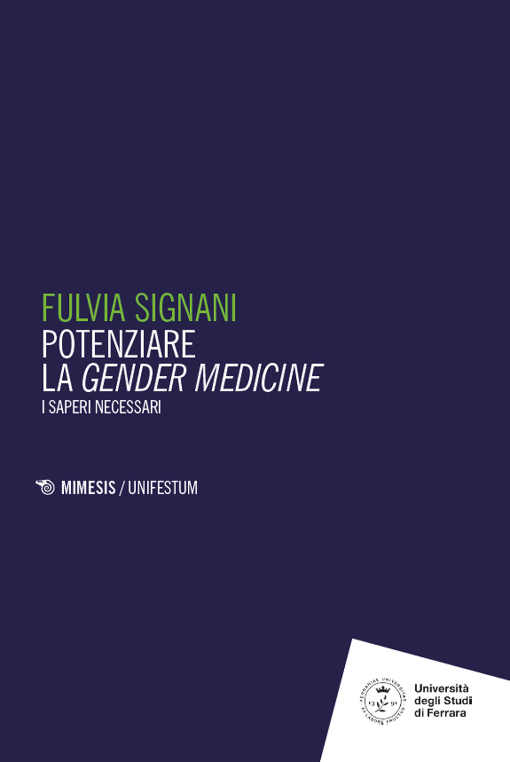 Potenziare la gender medicine. I saperi necessari