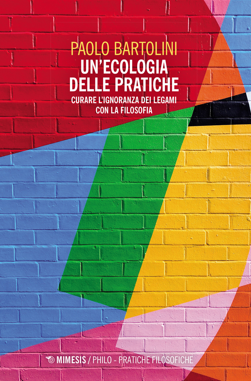 Un'ecologia delle pratiche. Curare l'ignoranza dei legami con la filosofia