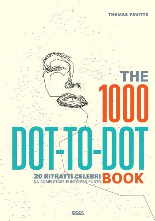 The 1000 dot to dot book. 20 ritratti celebri da completare punto per punto. Ediz. illustrata