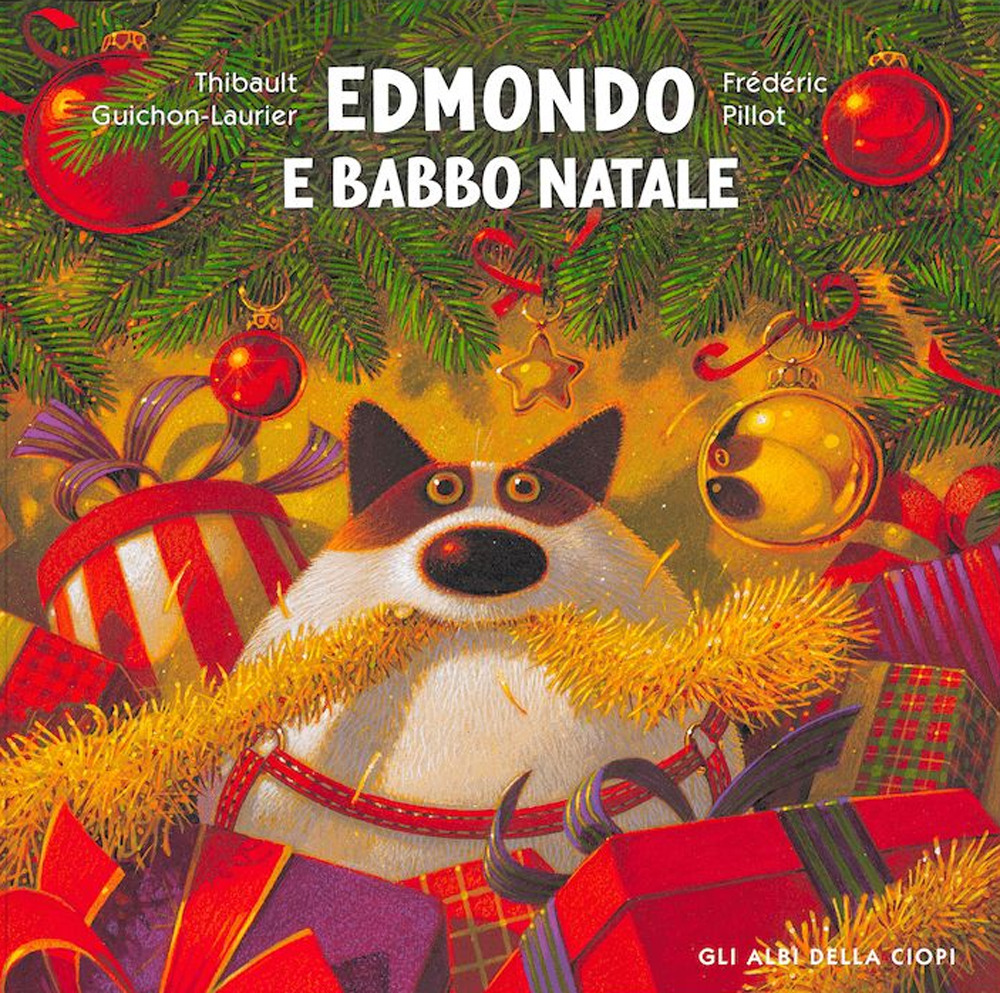 Edmondo e Babbo Natale. Ediz. a colori