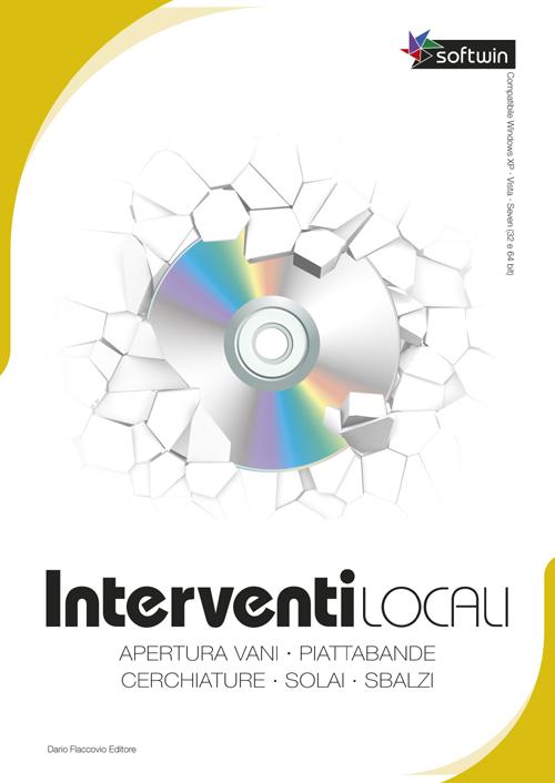 Interventi locali. Software professionale. CD-ROM. Con libro