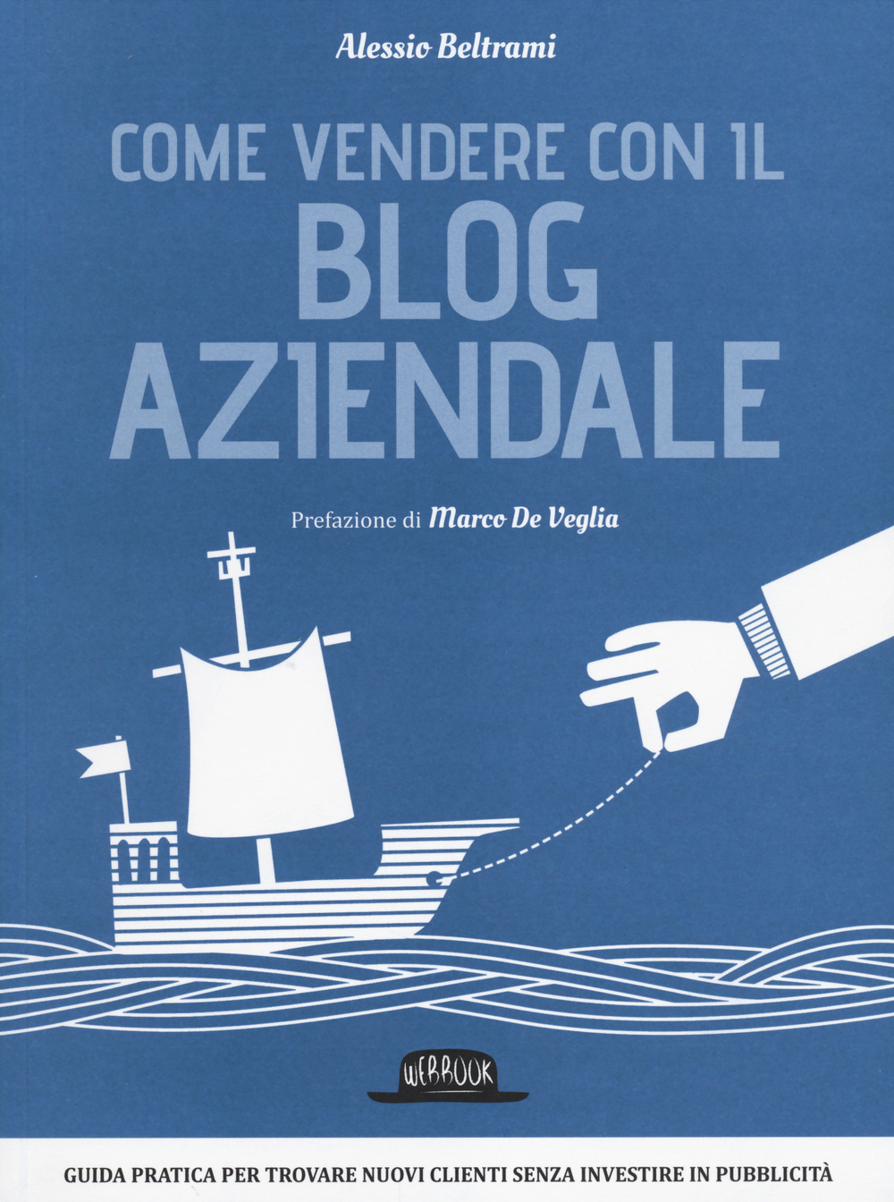 Come vendere con il blog aziendale