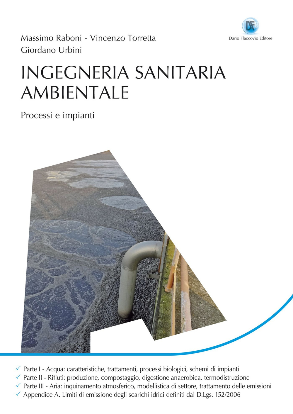 Ingegneria sanitaria ambientale. Processi e impianti