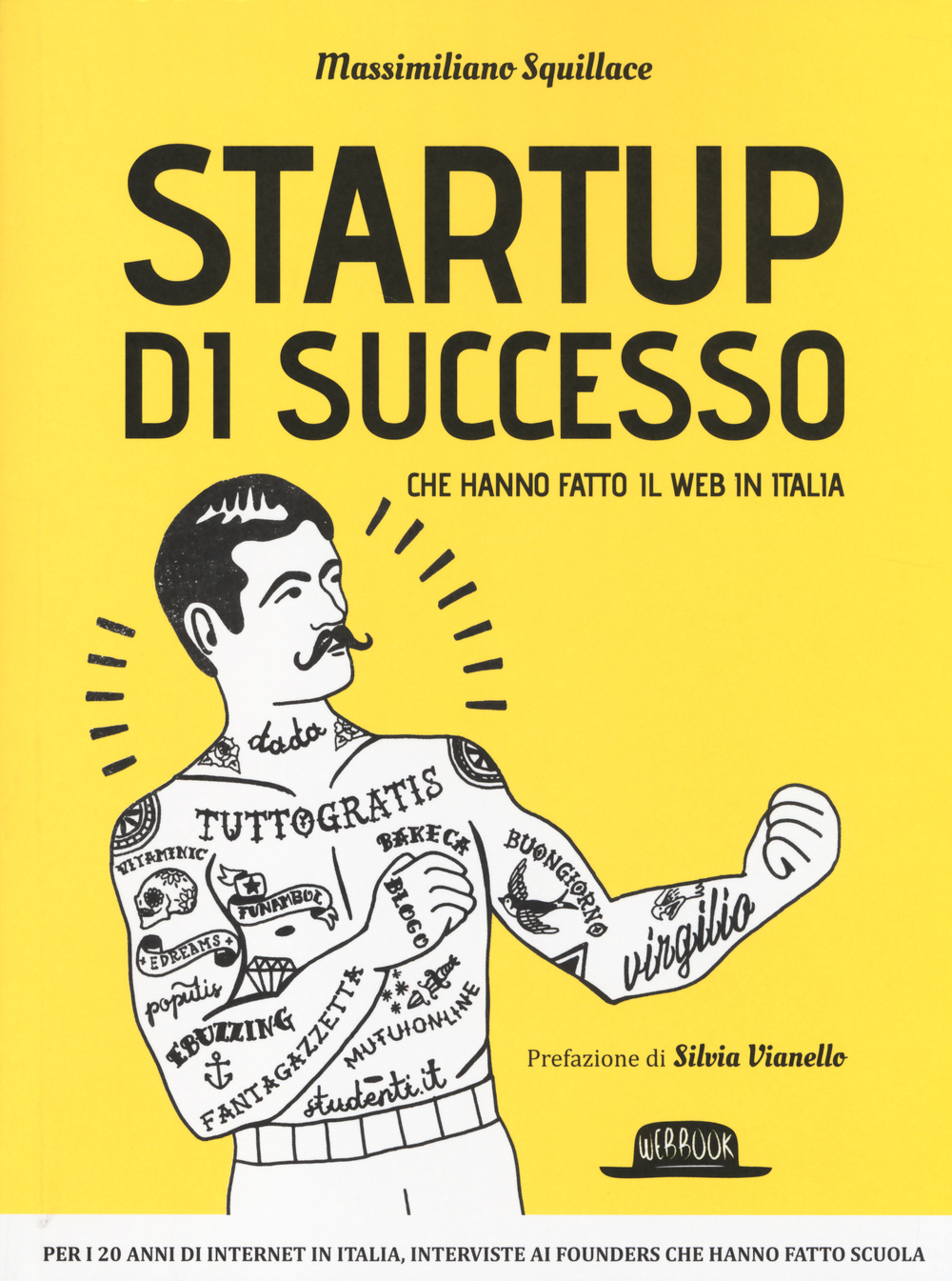 Startup di successo che hanno fatto il web in Italia