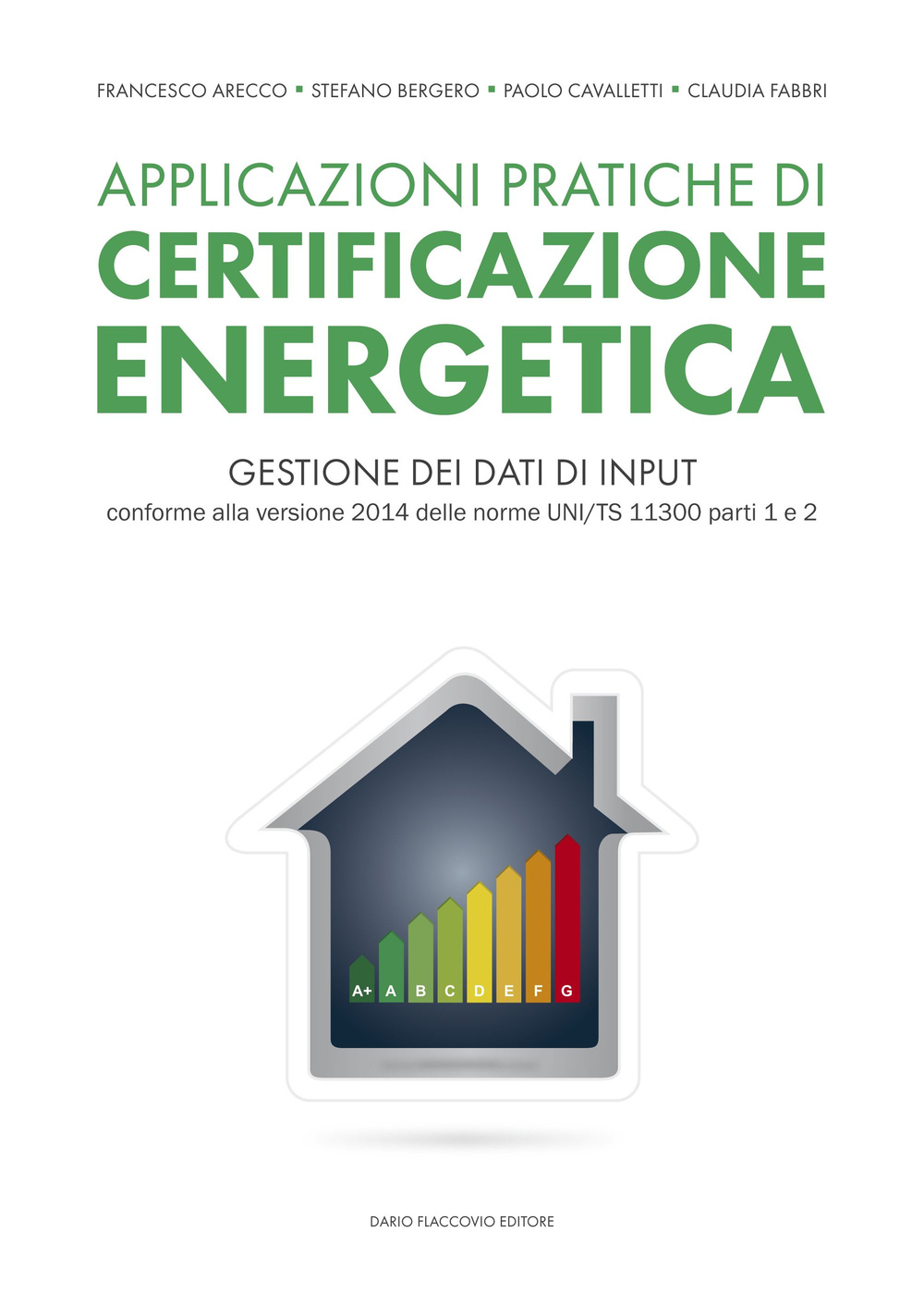 Applicazioni pratiche di certificazione energetica